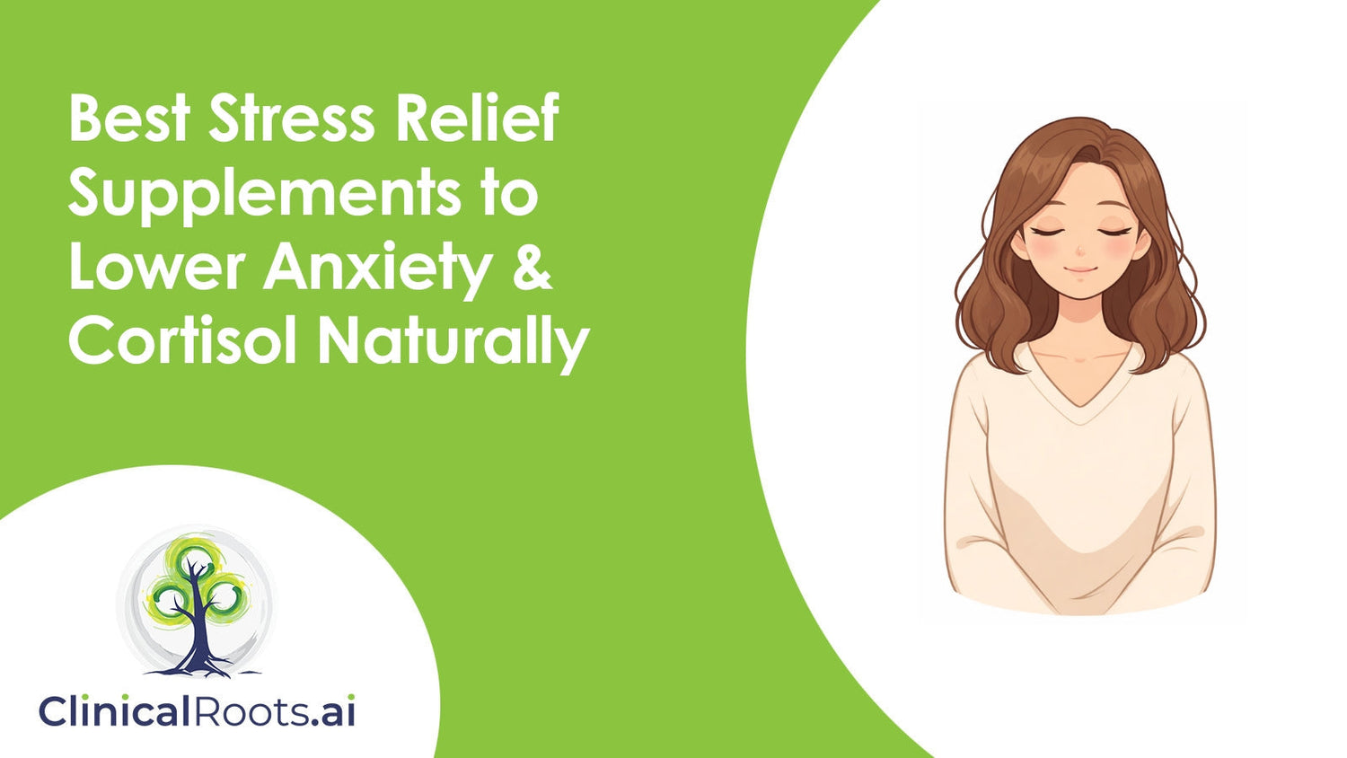 Best Stress Relief Supplements to Lower Anxiety & Cortisol Naturally
