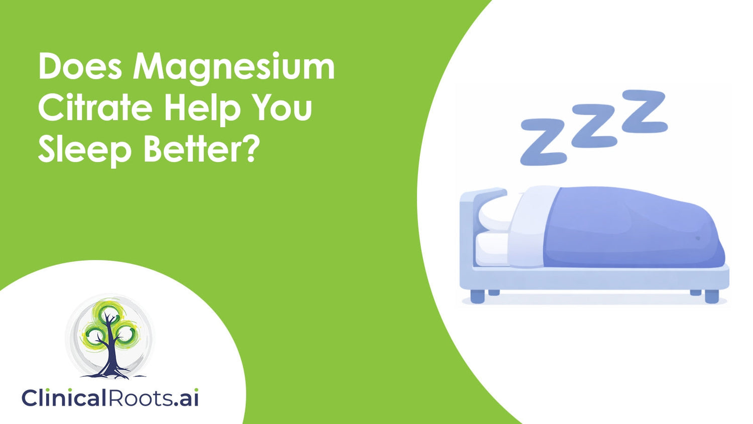 Does Magnesium Citrate Help You Sleep Better?