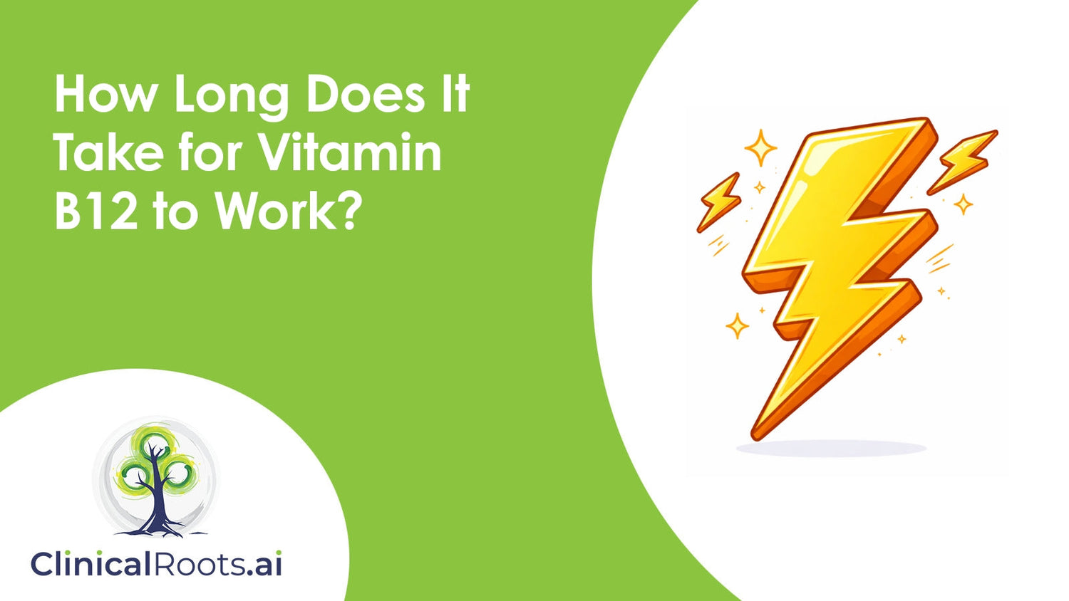 How Long Does It Take for Vitamin B12 to Work?