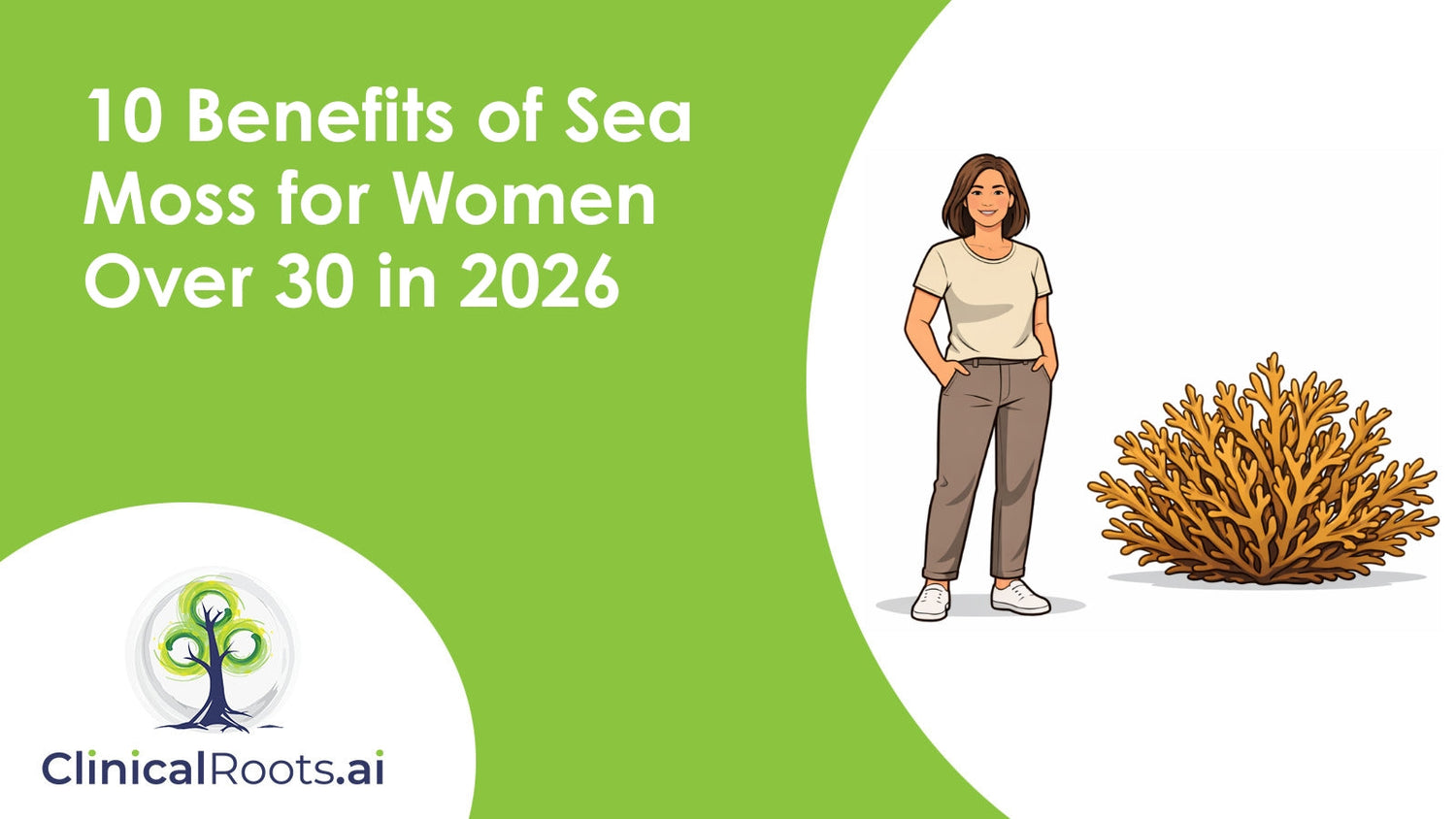 10 Benefits of Sea Moss for Women Over 30 in 2026