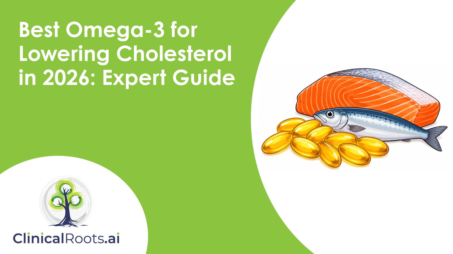 Best Omega-3 for Lowering Cholesterol in 2026: Expert Guide