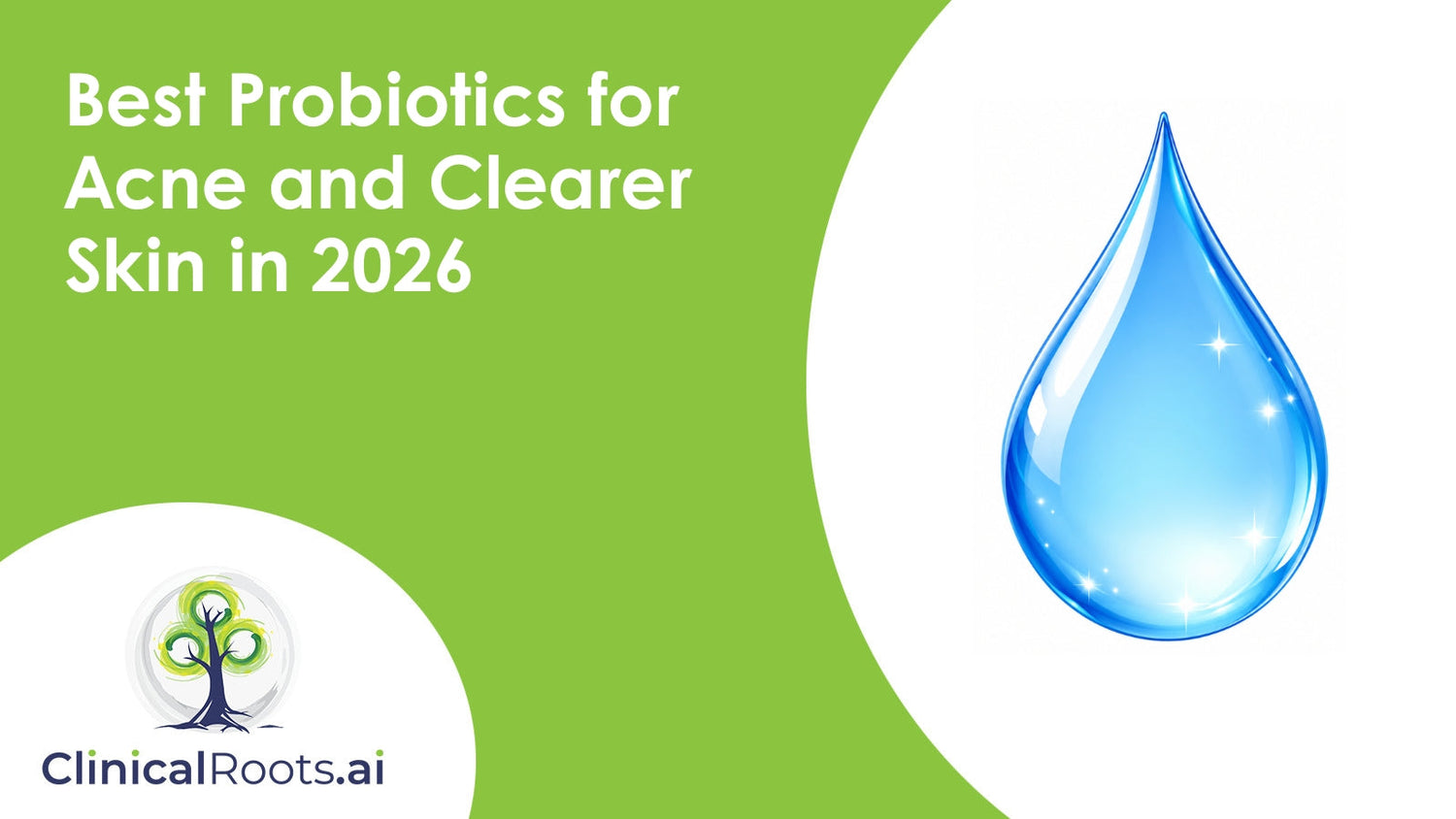 Best Probiotics for Acne and Clearer Skin in 2026