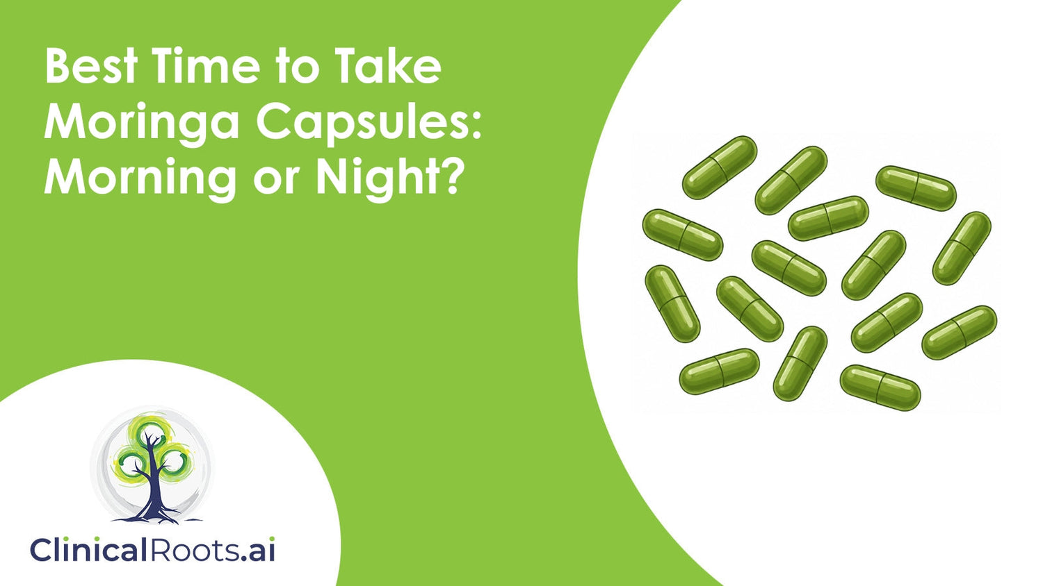 Best Time to Take Moringa Capsules: Morning or Night?