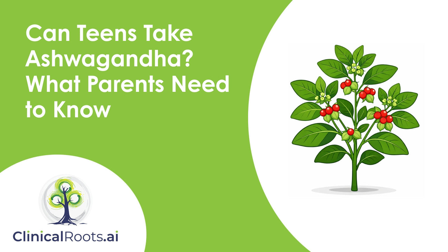 Can Teens Take Ashwagandha? What Parents Need to Know