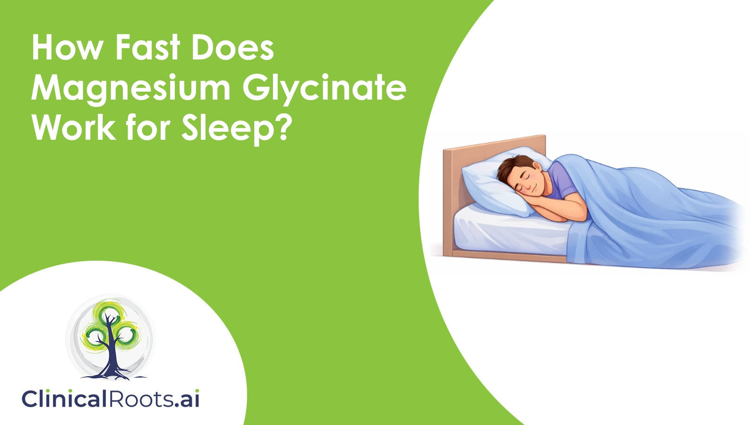 How Fast Does Magnesium Glycinate Work for Sleep?