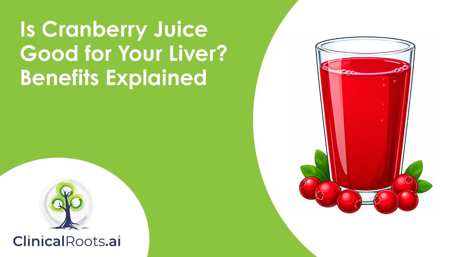Is Cranberry Juice Good for Your Liver? Benefits Explained