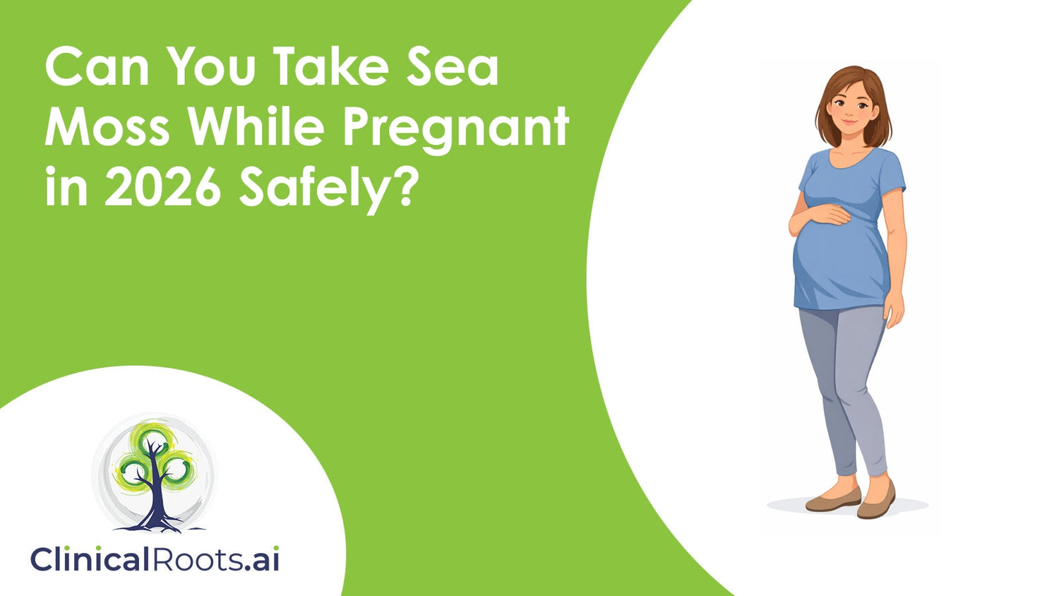 Can You Take Sea Moss While Pregnant in 2026 Safely?