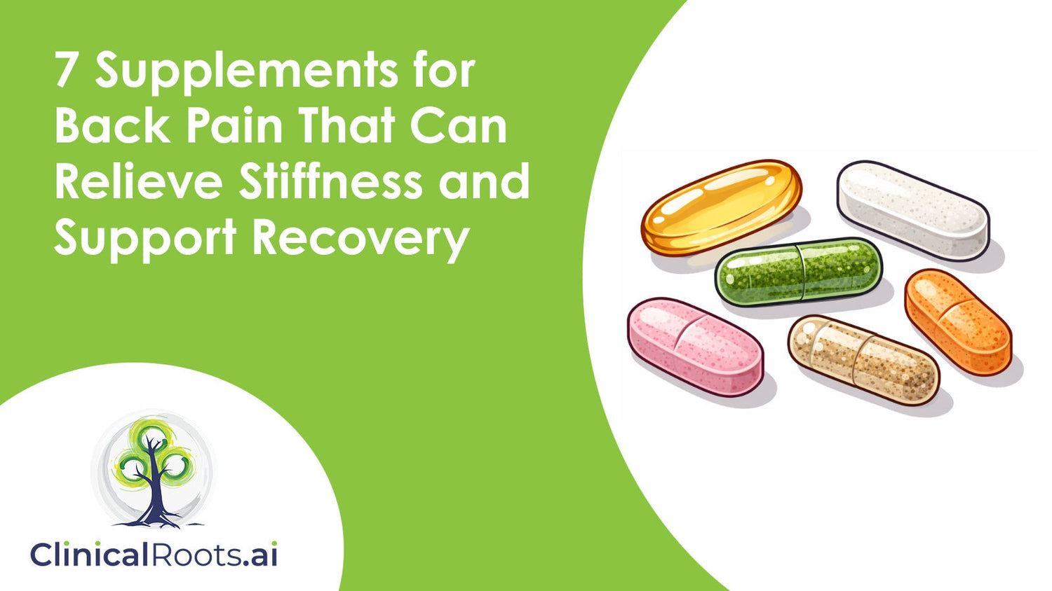 7 Supplements for Back Pain That Can Relieve Stiffness and Support Recovery