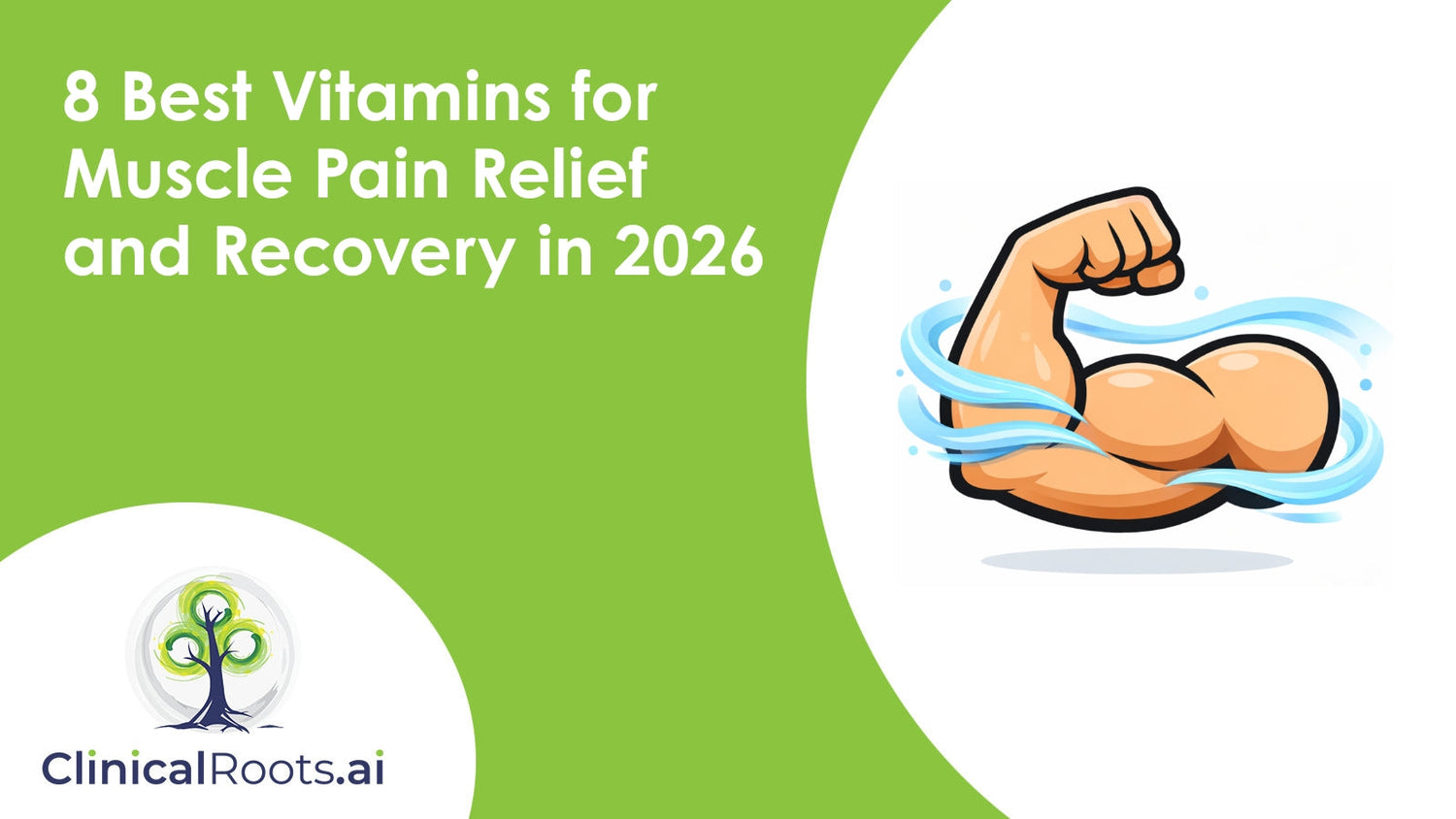 8 Best Vitamins for Muscle Pain Relief and Recovery in 2026