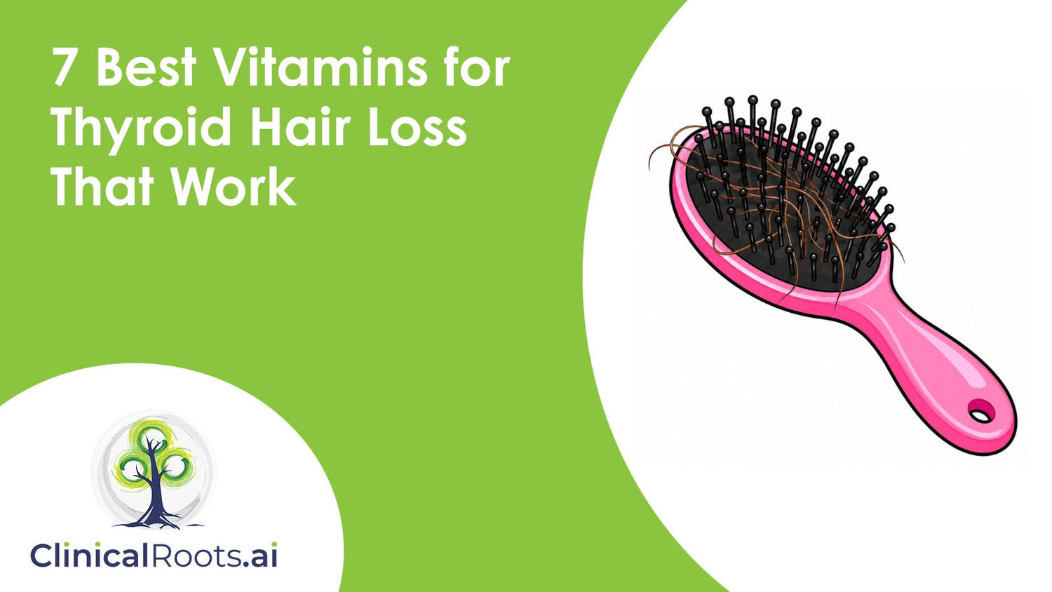 7 Best Vitamins for Thyroid Hair Loss That Work