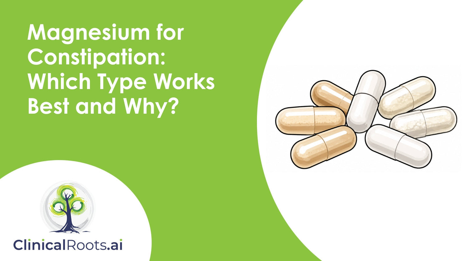 Magnesium for Constipation: Which Type Works Best and Why?